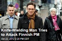 Knife-Wielding Man Tries to Attack Finnish PM