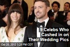 9 Celebs Who Cashed in on Their Wedding Pics