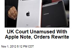 UK Court Unamused With Apple Note, Orders Rewrite
