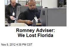 Romney Adviser: We Lost Florida