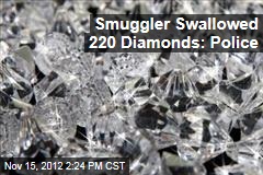 Smuggler Swallowed 220 Diamonds: Police