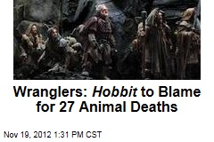 Wranglers: Hobbit to Blame for 27 Animal Deaths