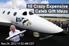 10 Crazy Expensive Celeb Gift Ideas