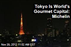 Tokyo Is World&#39;s Gourmet Capital: Michelin