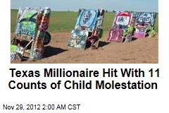 Texas Millionaire Hit With 11 Counts of Child Molestation