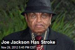 Joe Jackson Has Stroke