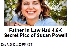 Father-in-Law Had 4.5K Secret Pics of Susan Powell