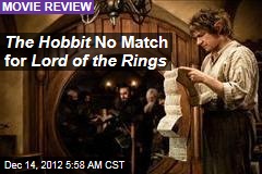 The Hobbit No Match for Lord of the Rings
