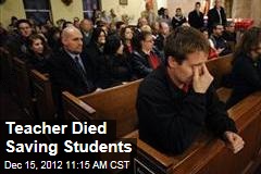 Teacher Died Saving Students