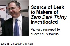 Source of Leak to Makers of Zero Dark Thirty Investigated