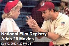 National Film Registry Adds 25 Films