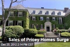 Sales of Pricey Homes Surge