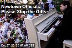 Newtown Officials: Please Stop the Gifts
