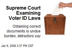 Supreme Court Examining Voter ID Laws