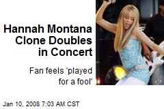 Hannah Montana Clone Doubles in Concert