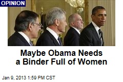 Maybe Obama Needs a Binder Full of Women