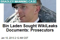 Prosecutors: Bin Laden Sought WikiLeaks Docs