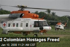 2 Colombian Hostages Freed