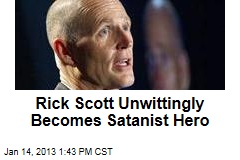 Rick Scott Unwittingly Becomes Satanist Hero