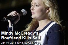 Mindy McCready&#39;s Boyfriend Kills Self