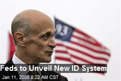 Feds to Unveil New ID System