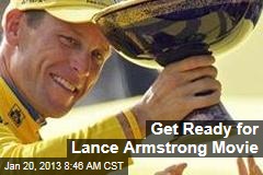 Get Ready for Lance Armstrong Movie