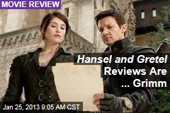 Hansel and Gretel Reviews Are ... Grimm