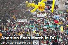 Abortion Foes March in DC