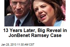 13 Years Later, Big Reveal in JonBenet Ramsey Case