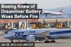 Boeing Knew of Dreamliner Battery Woes Before Fire