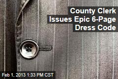 County Clerk Issues Epic 6-Page Dress Code