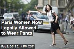 Paris Women Legally Allowed to Wear Pants