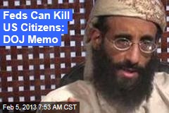 Justice Memo Makes Case for Killing US Citizens