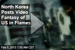 North Korea Posts Video Fantasy of US in Flames