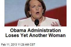 Obama Administration Loses Yet Another Woman