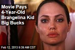 Movie Pays 4-Year-Old Brangelina Kid $3K a Week