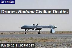 Drones Reduce Civilian Deaths
