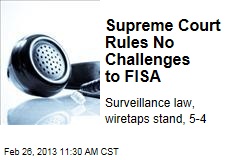 Supreme Court Rules No Challenges to FISA