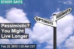 Pessimistic? You Might Live Longer