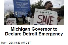 Michigan Governor to Declare Detroit Emergency