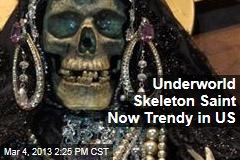 Now Trendy in US: Underworld Skeleton Saint