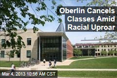 Oberlin Cancels Classes Amid Racial Uproar
