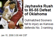 Jayhawks Rush to 85-55 Defeat of Oklahoma