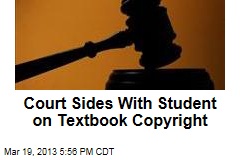 Court Sides With Student on Textbook Copyright