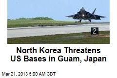 North Korea Threatens US Bases