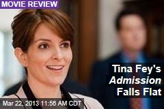 Tina Fey&#39;s Admission Falls Flat