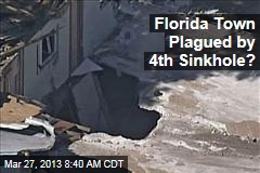 Florida Town Plagued by 4th Sinkhole?