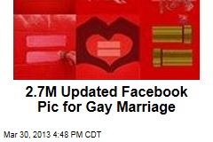 Millions Update Facebook Pic for Gay Marriage