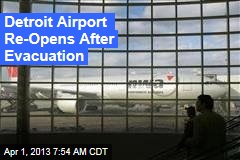 Detroit Airport Evacuated Over Suspicious Item