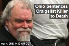 Ohio Sentences Craigslist Killer to Death
